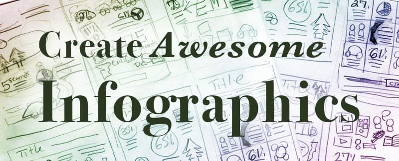 Create Awesome Infographics